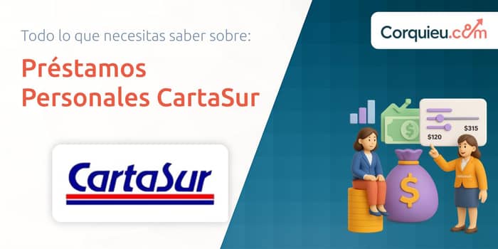 Préstamos Personales CartaSur: Lo que Necesitas saber